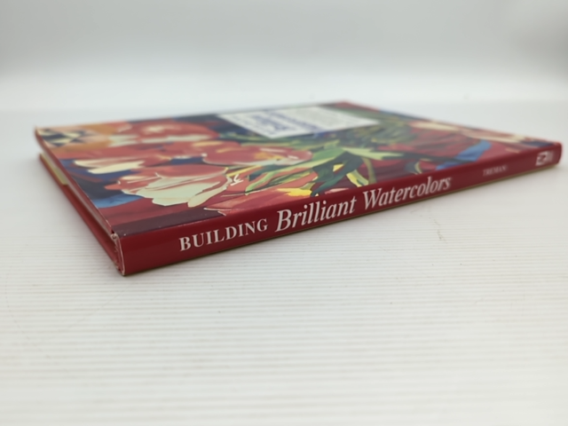 Building Brilliant Watercolors by Judy D. Treman, Art Instruction by Judy D. Treman