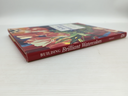 Building Brilliant Watercolors by Judy D. Treman, Art Instruction by Judy D. Treman