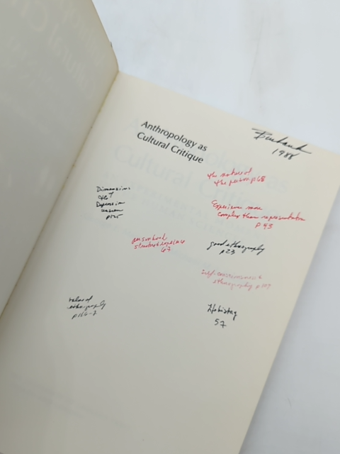 Anthropology As Cultural Critique An Experimental Moment In The Human Sciences, by George E. Marcus, Michael M. J. Fischer