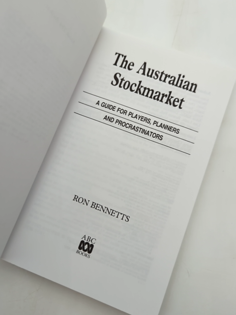 Australian Stockmarket Guide For Players Planners & Procrastinators Ron Bennett by Ron J. Bennetts