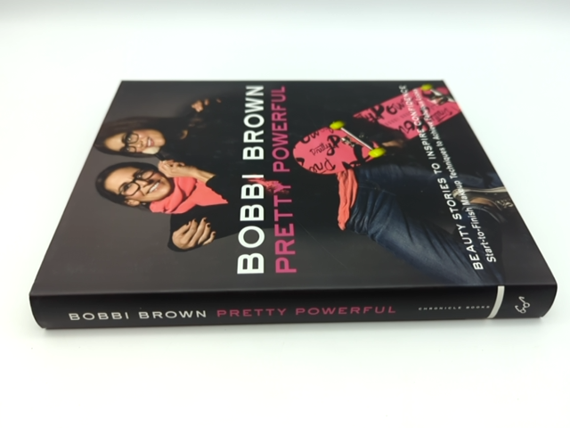 Bobbi Brown Pretty Powerful by Bobbi Brown (Hardcover, 2012) 1st Edition by Bobbi Brown