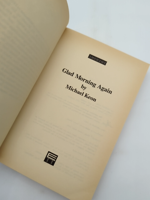 Glad Morning Again by Michael Keon (Paperback, 1996) 1st Edition by Michael Keon