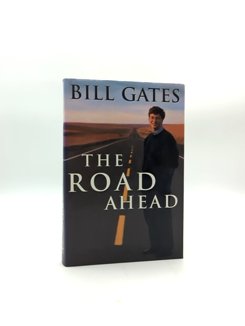 The Road Ahead by Bill Gates (Hardcover, 1995) 1st Edition by Bill Gates