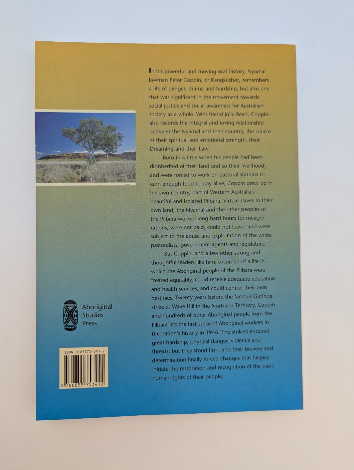 Kangkushot: The Life Of Nyamal Lawman Peter Coppin Pilbara Aboriginal History by Jolly Read, Peter Coppin