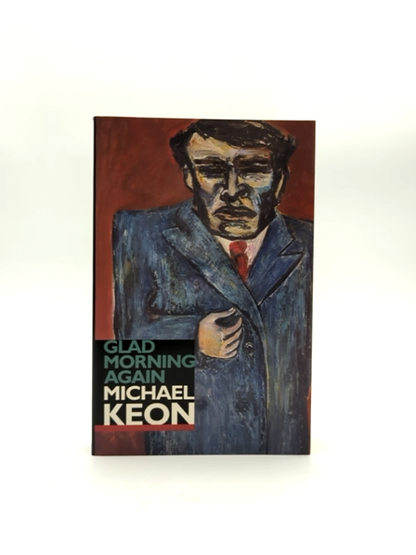 Glad Morning Again by Michael Keon (Paperback, 1996) 1st Edition by Michael Keon