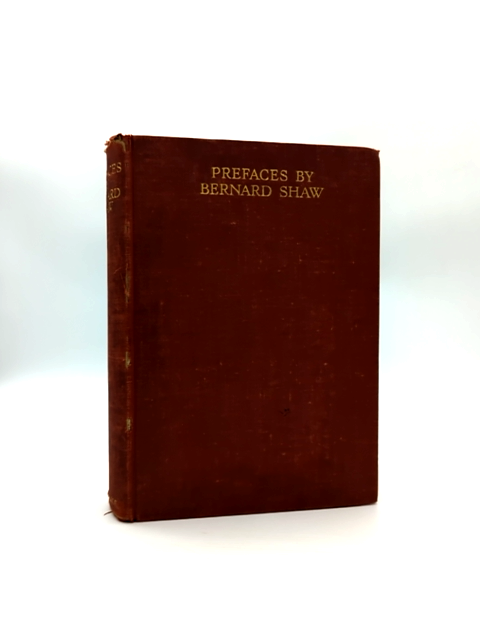 Prefaces by Bernard Shaw (Hardcover, 1934) by Bernard Shaw