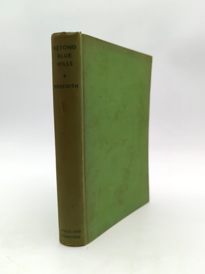 Beyond Blue Hills by Gwen Meredith (Hardcover, 1953) Australian Novel by Gwen Meredith