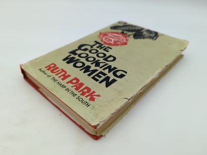 The Good Looking Women by Ruth Park (Hardcover, 1961) 1st Edition by Ruth Park