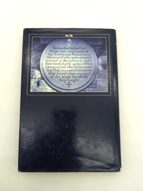 Soe An Outline History Of The Special Operations Executive 1940-46 by M R D Foot by M R D Foot