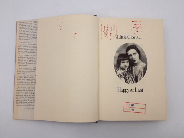 Little Gloria Happy At Last by B Goldsmith, Vanderbilt, American High Society by Barbara Goldsmith