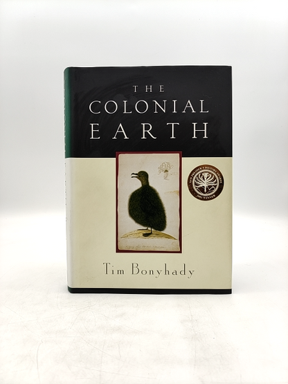 The Colonial Earth (miegunyah Press Second Series) by Tim Bonyhady by Tim Bonyhady