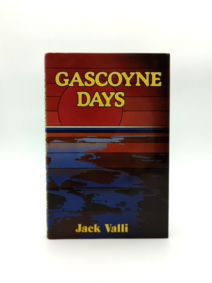 Gascoyne Days by Jack Valli (Hardcover, 1983) 1st Edition by Jack Valli