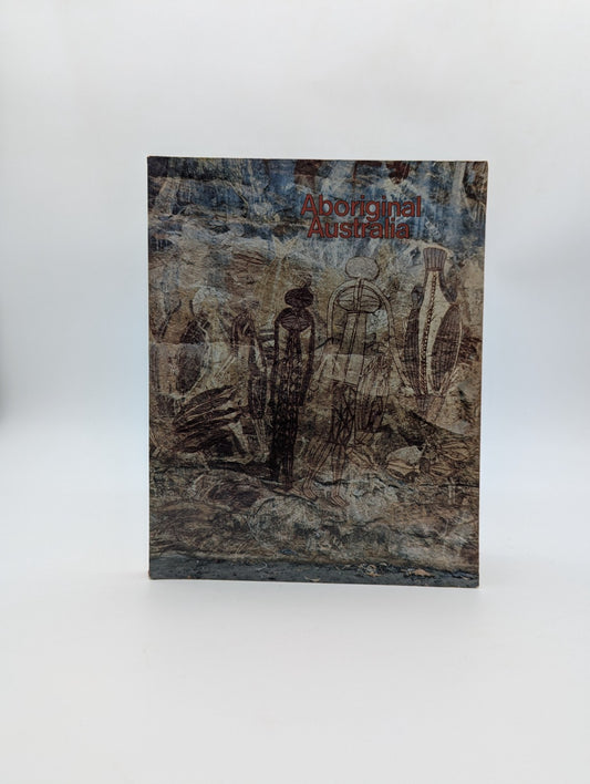 Aboriginal Australia, Australian Gallery Directors Council, Book, 1981 1st Ed by Australian Gallery Directors Council