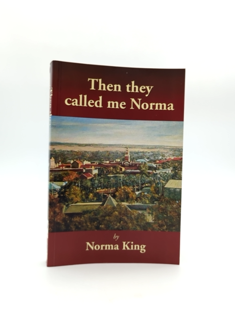 Then They Called Me Norma by Norma King (Paperback, 2003) by Norma King
