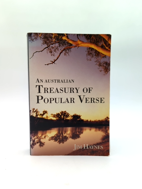 An Australian Treasury Of Popular Verse by Haynes Jim, Anthology by Haynes Jim