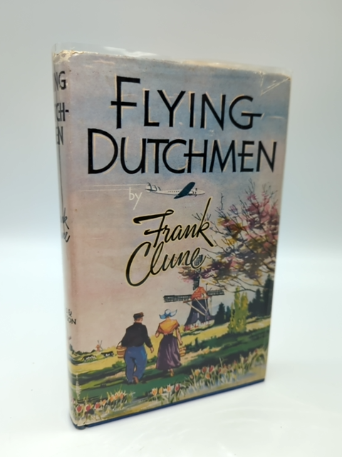 Flying Dutchmen by Frank Clune (Hardcover 1953) 1st Edition by Frank Clune