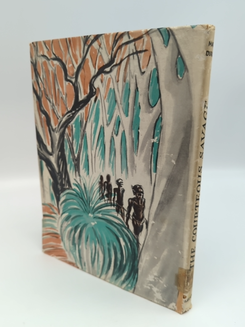 The Courteous Savage Yahan of Swan River by Mary Durack, Literature by Mary Durack