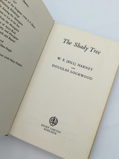 The Shady Tree by W E Harney and Douglas Lockwood (Hardcover, 1963) by W E Harney And Douglas Lockwood