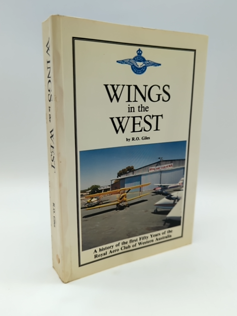 Wings in the West by R O Giles (Paperback) Western Australia Aviation by R O Giles