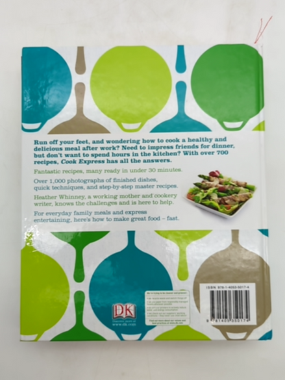 Cook Express by Heather Whinney (Hardcover, 2009) Cooking Over 700 Quick Recipes by Heather Whinney