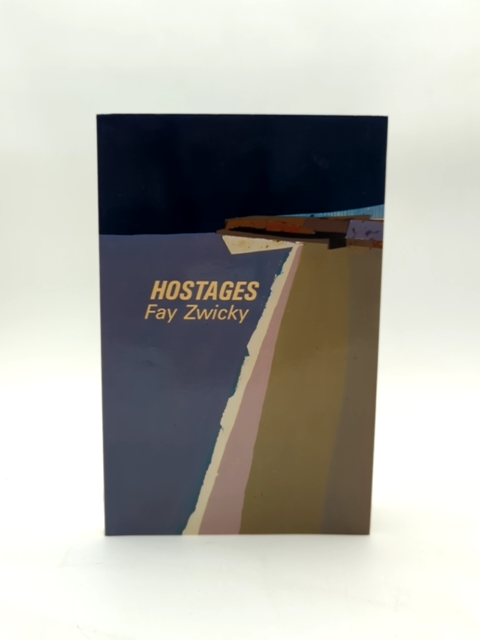 Hostages by Fay Zwicky (Paperback, 1983) 1st Edition by Fay Zwicky