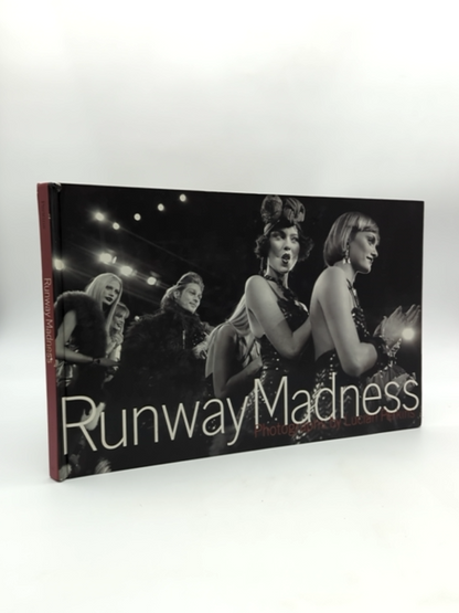 New York Fashion Coffee Table Book: Runway Madness by Robin Givhan, LARGE by Robin Givhan