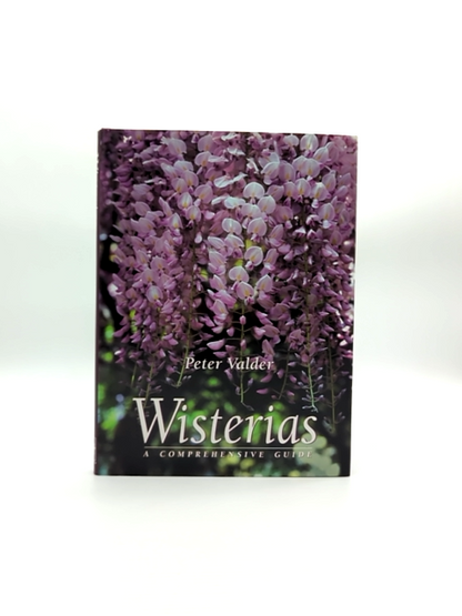 Wisterias Comprehensive Guide by Peter Valder, Gardening by Peter Valder