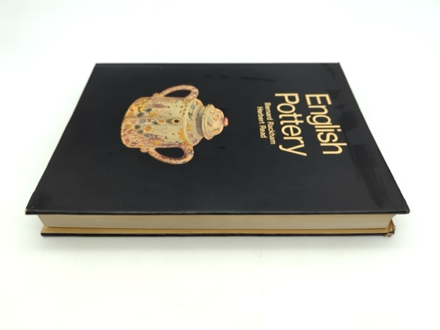 English Pottery by Herbert Read, Bernard Rackham (Hardcover, 1972) Pottery by "Herbert Read Bernard Rackham"