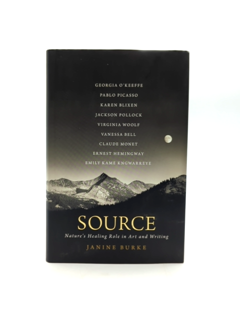 Source Nature's Healing Role In Art And Writing by Janine Burke by Janine Burke