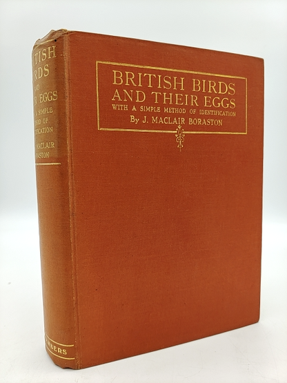 British Birds and Their Eggs by J Maclair Boraston RARE 1928 Nature by "J Maclair Boraston"