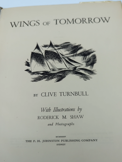 Wings of Tomorrow by Clive Turnball (Hardcover, 1945) 1st Ed Signed, Aviation by Clive Turnball