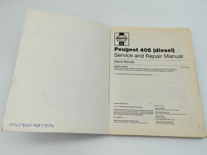 Peugeot 405 Diesel Service and Repair Manual: 1988-1997 (E to P Registation) by Steve Rendle