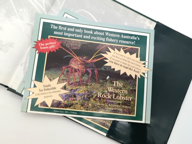 The Western Rock Lobster, Panulirus Cygnus by H Gray, Volume 1 Fishing WA