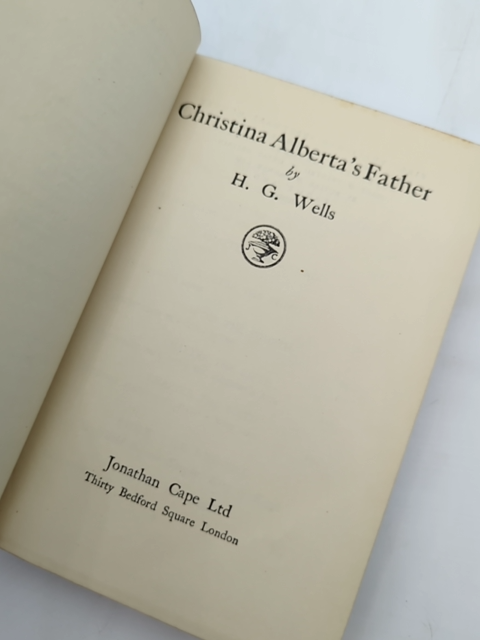 Christina Alberta's Father by H G Wells (Cloth, 1925) Literature & Fiction by H G Wells