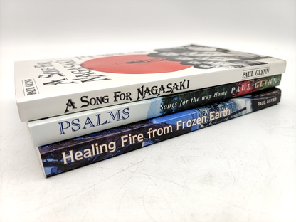Paul Glynn Paperback Bundle A Song For Nagasaki; Psalms; Healing Fire from Fr… by Paul Glynn