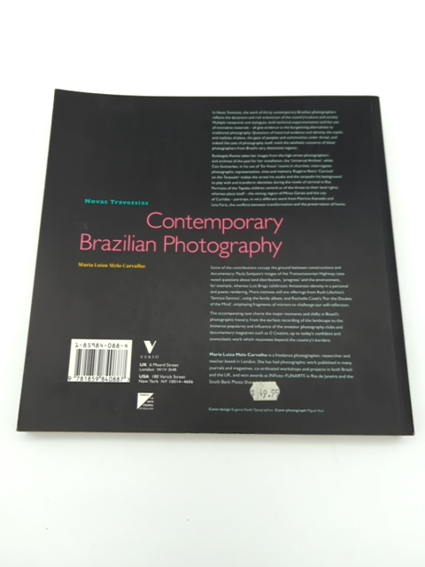 Novas Travessias: Contemporary Photography in Brazil, Maria Luiza Melo Carvalho by Maria Luiza Melo Carvalho