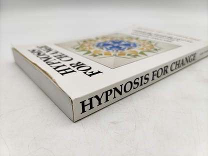 Hypnosis For Change by Josie Hadley (PB 1989) Practical Manual Techniques by Carol Staudacher, Josie Hadley
