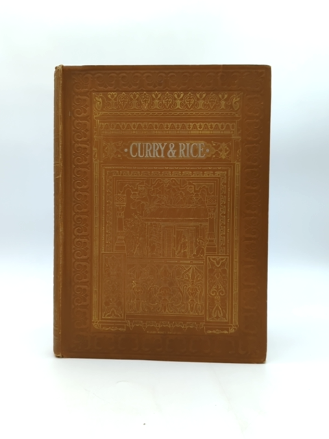 Curry And Rice by George Franklin Atkinson (Cloth, 1911) by George Franklin Atkinson