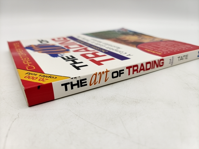 The Art Of Trading: Complete Guide To Trading The Australian Markets, Christophe by Christopher Tate