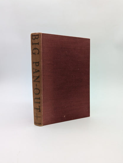 Big Pan-Out by Kathryn Winslow (Cloth, 1952) 1st Edition Exploration & Travel by Kathryn Winslow