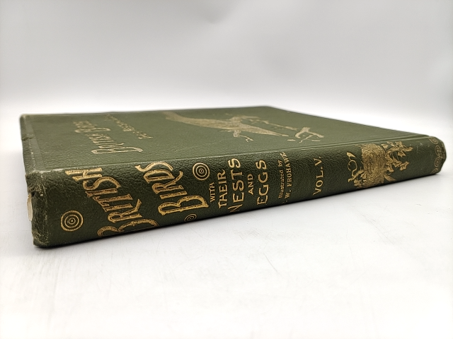 British Birds, Their Nests and Eggs Vol. 5 by W B Tegetmeier & Henry Slater 1897 by W B Tegetmeier Henry H Slater