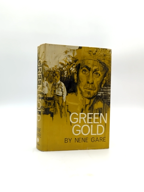 Green Gold by Nene Gare (Hardcover, 1963) by Nene Gare