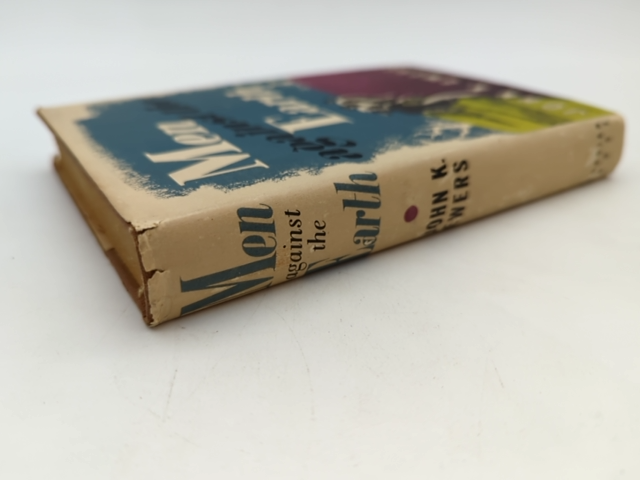 Men Against The Earth by John K Ewers (Hardcover, 1946) by John K Ewers