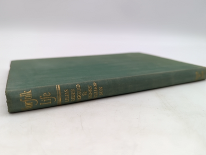 Norfolk Life by Henry Williamson &  Lilias Rider Haggard (Cloth, 1943) by "Henry Williamson Lilias Rider Haggard"