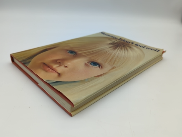 Mummy, I Don't Feel Well by Gerard Vaughan (Hardcover, 1977) Vintage Health Book by Gerard Vaughan