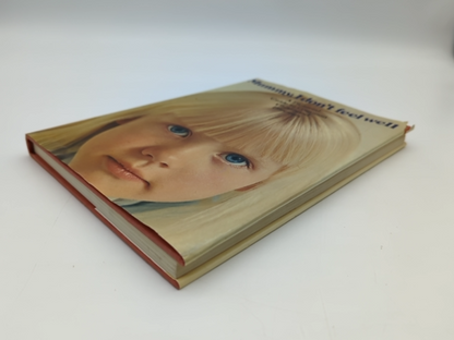 Mummy, I Don't Feel Well by Gerard Vaughan (Hardcover, 1977) Vintage Health Book by Gerard Vaughan