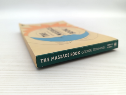 The Massage Book by George Downing (Paperback, 1989) Massage by George Downing