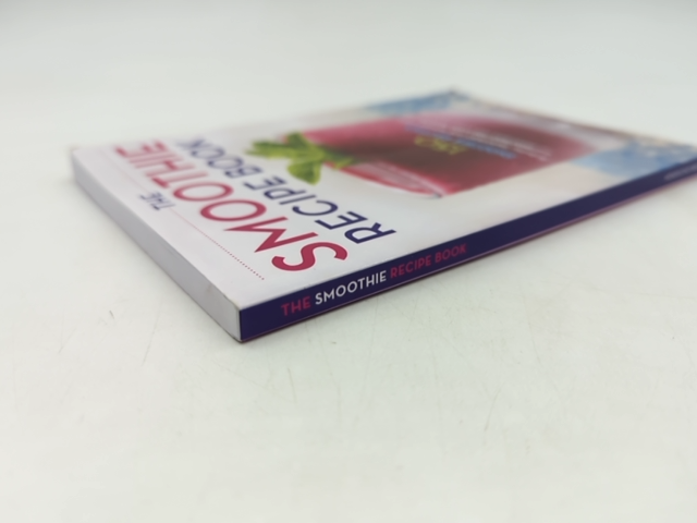 The Smoothie Recipe Book 150 Smoothie Recipes Including Smoothies For Weight Los by Callisto Publishing