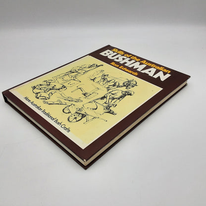Skills of the Australian Bushman by Ron Edwards Vintage Hardcover 1986 by Ron Edwards