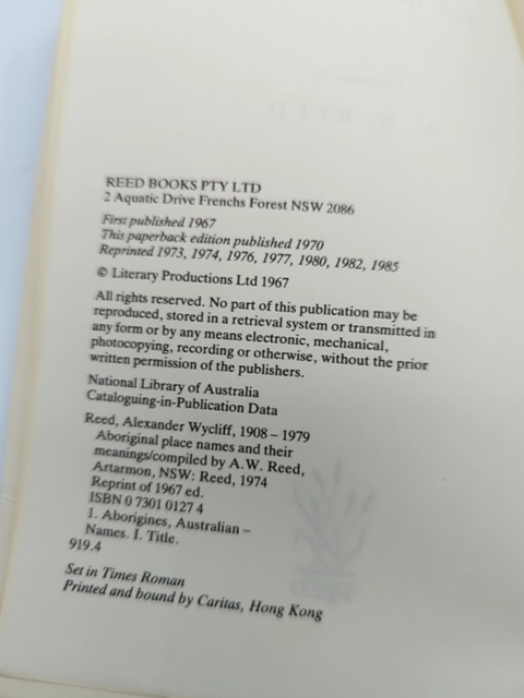 Aboriginal Place Names (a Reed Book) by A.W. Reed, Australian History by A.W. Reed